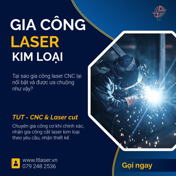 Lợi ích của gia công Laser trong sản xuất hiện đại